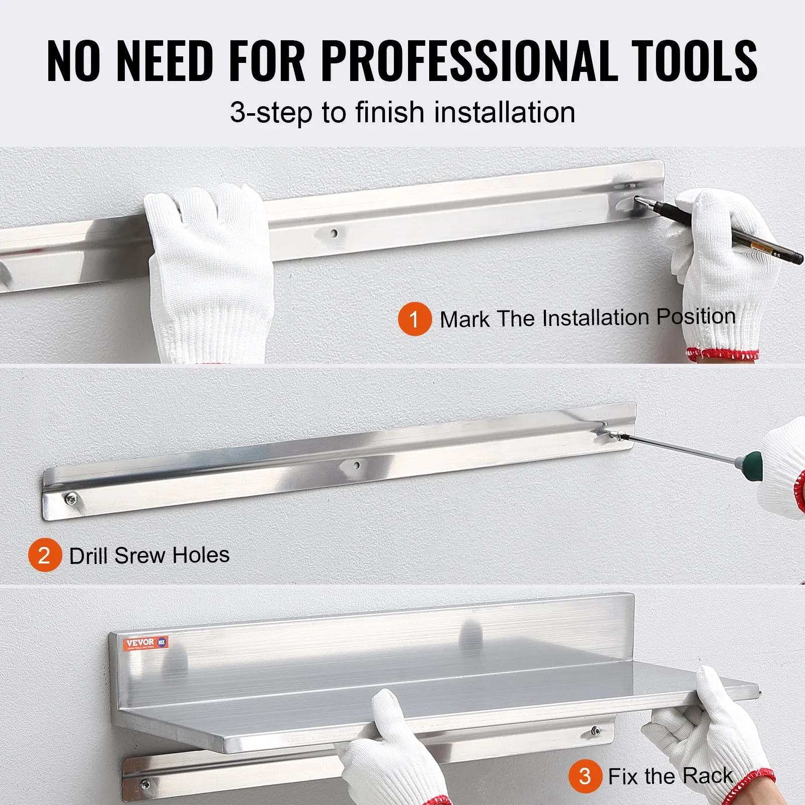 installing VEVOR stainless steel shelf in three steps: mark position, drill holes, fix the rack.