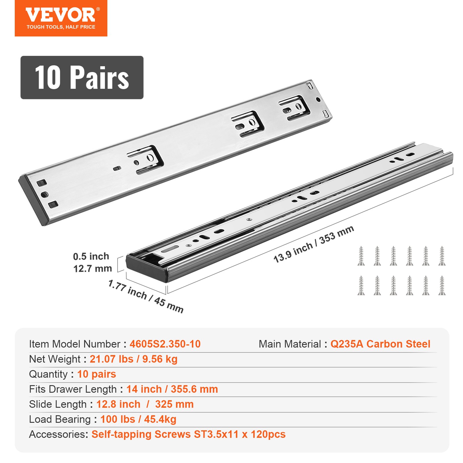 VEVOR drawer slides, 10 pairs, carbon steel, 13.9-inch, 100 lbs load, self-tapping screws included.