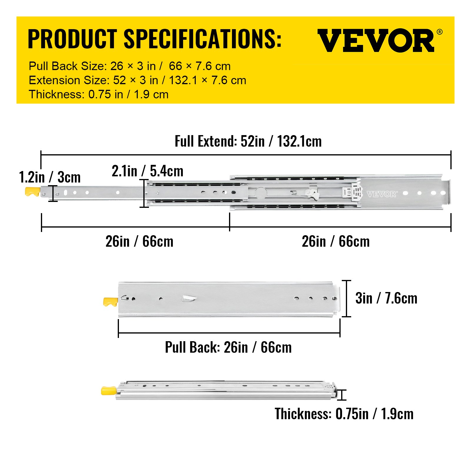 VEVOR drawer slides specifications: 26in pull back, 52in full extend, 0.75in thickness.